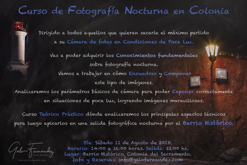 Curso de Fotografía Nocturna en Colonia del Sacramento - Sab 11 de Agosto 2018